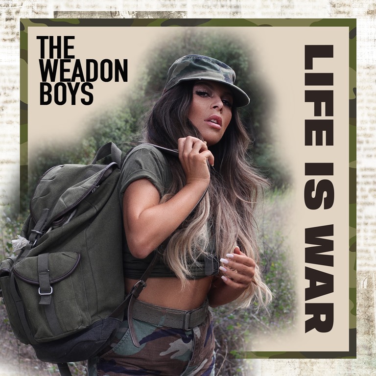 ‘The Weadon Boys’ drop hot new E.P ‘Life Is War’