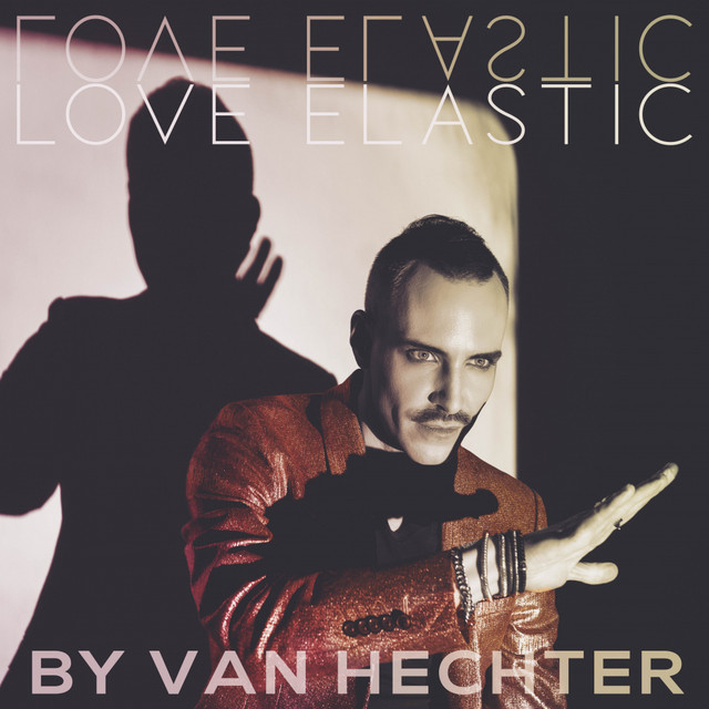 Van Hechter says ”True love isn’t possessive” as he drops new single ‘Love Elastic’