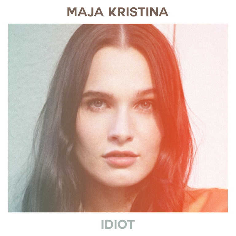 The incredible ‘Maja Kristina’ brings real feeling to the global pop landscape with her smoking hot new release ‘Idiot’