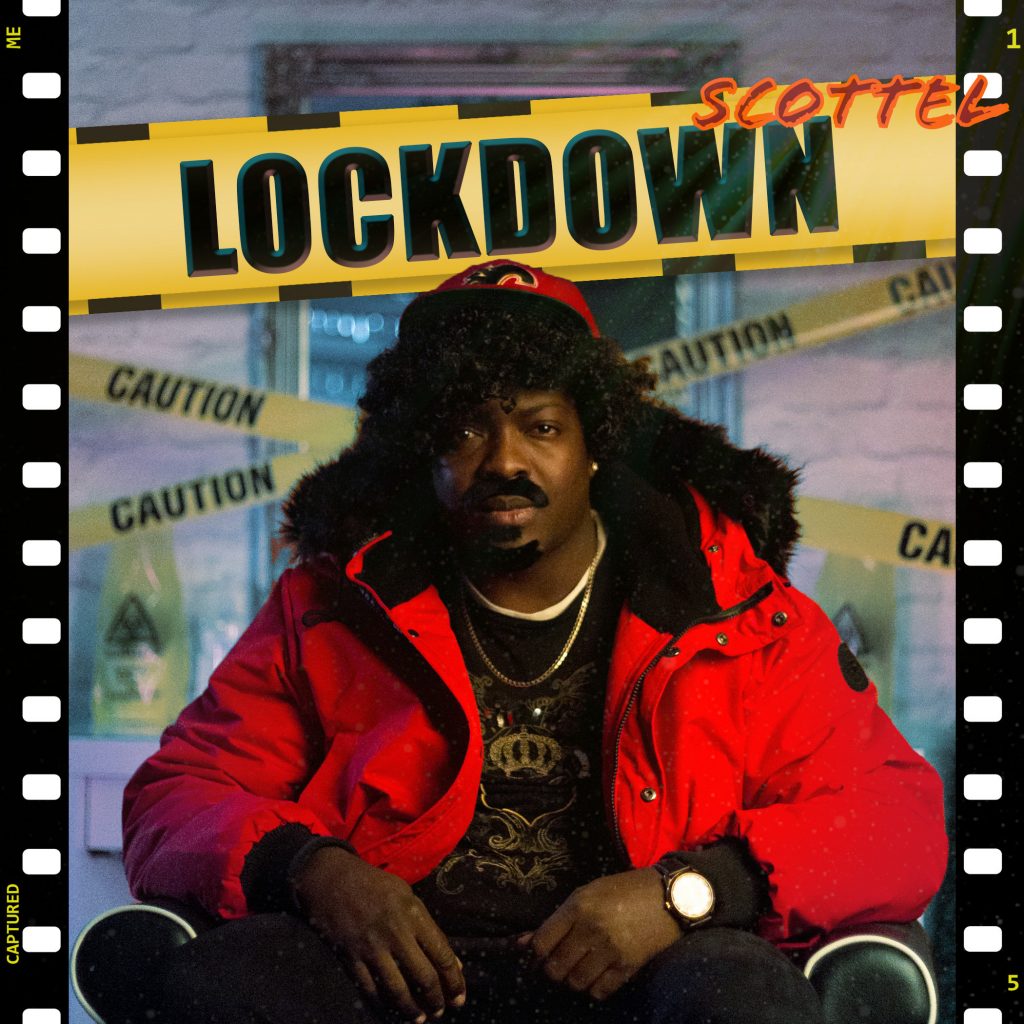 Scottel shares his spin on Lockdown in his new single