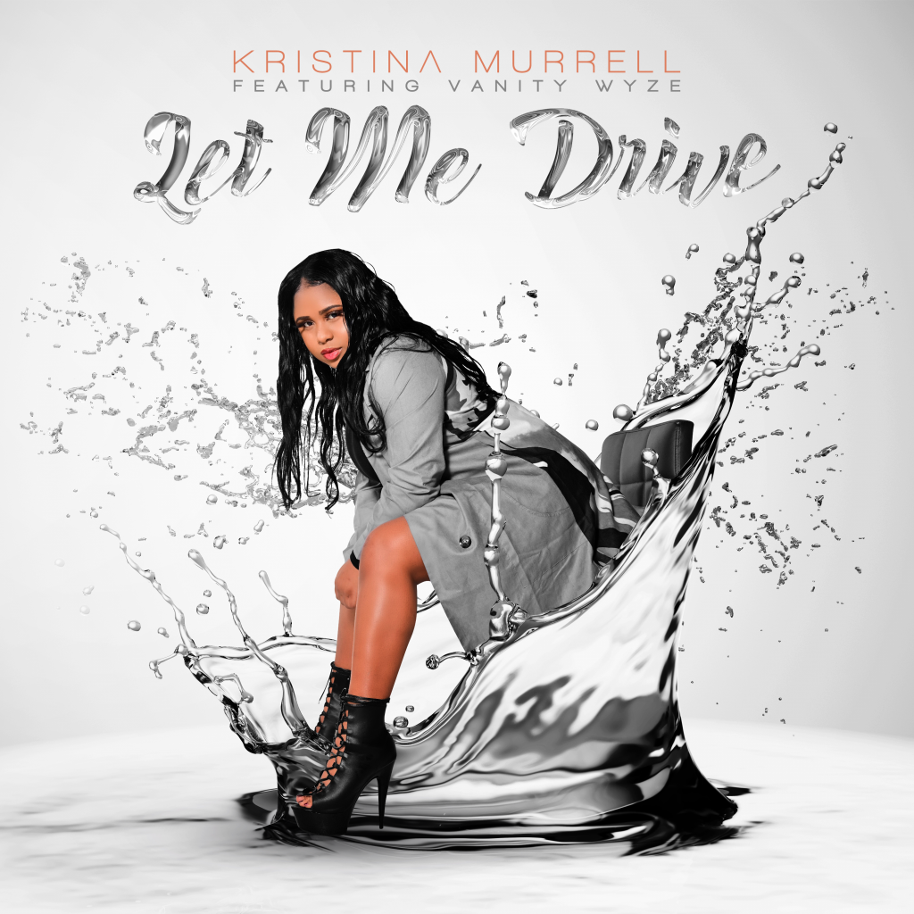 ‘Kristina Murrell’ delivers the sexy Pop/R&B single ‘Let me drive’