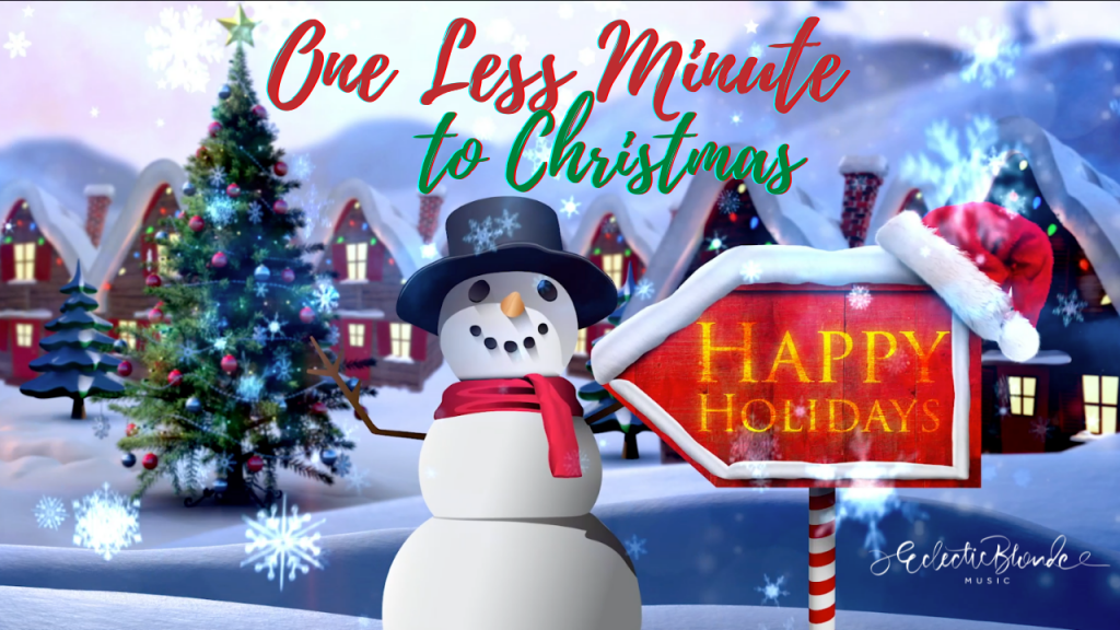 ‘EclecticBlonde’ release an upbeat, up-tempo, happy holiday tune with new single “One Less Minute to Christmas”