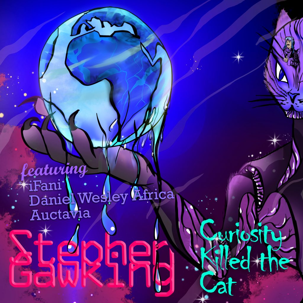 ‘Stephen Gawking’ returns with 3rd single ‘Curiosity Killed the Cat’ featuring Hip Hop star ‘iFani’