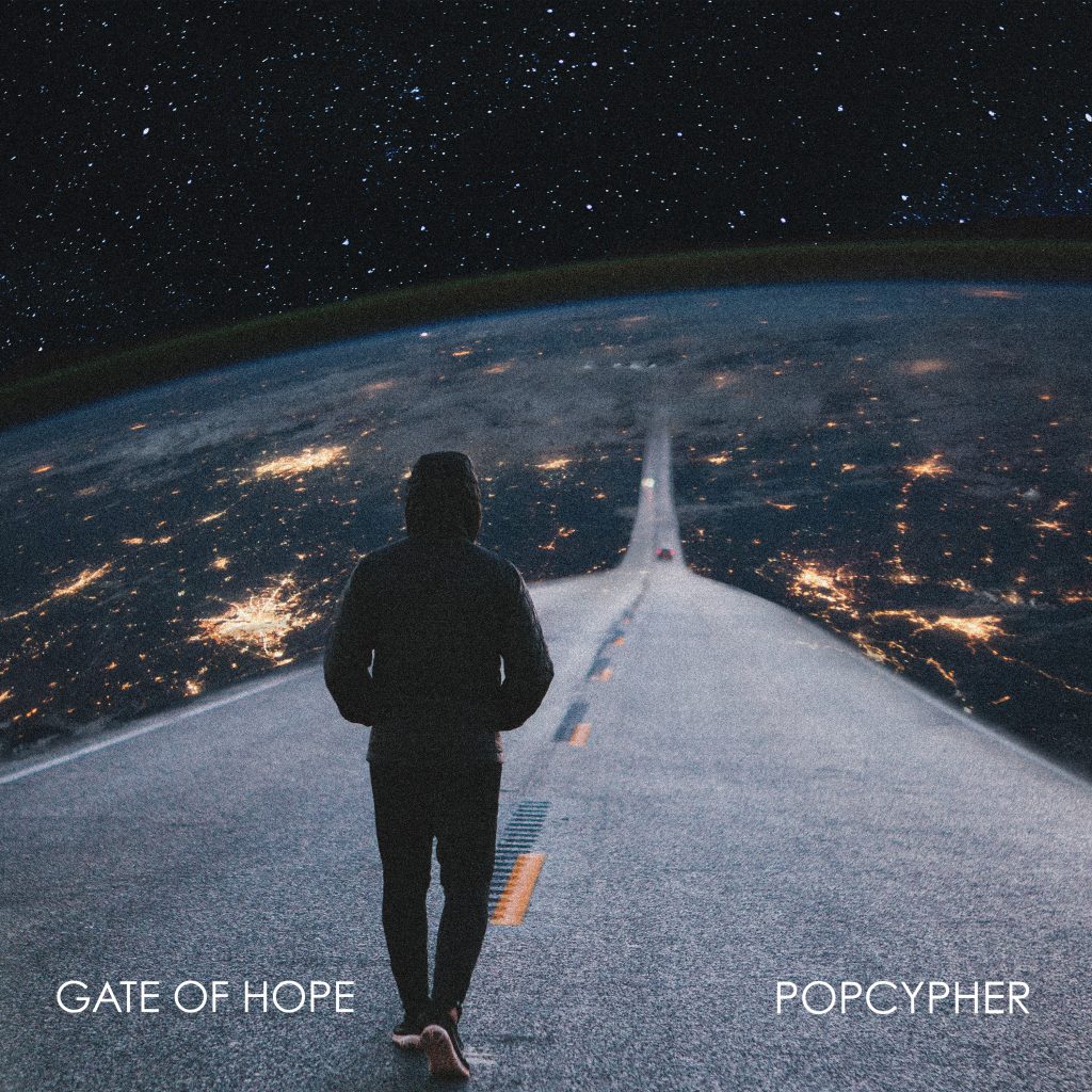 ‘Popcypher’ drops a fresh take on a modern love song while still keeping feel-good vibes on new single ‘Gate of Hope’ out now.